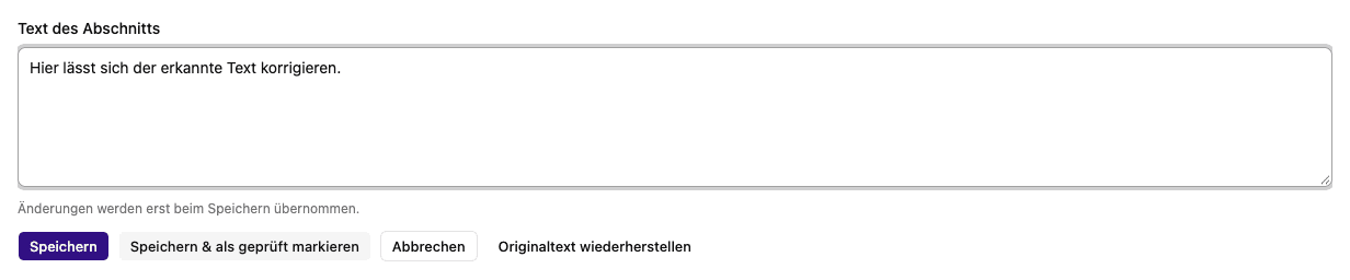Abschnittsbearbeitung mit Speichern, Prüfmarkierung und Originaltext